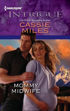 Title details for Mommy Midwife by Cassie Miles - Available